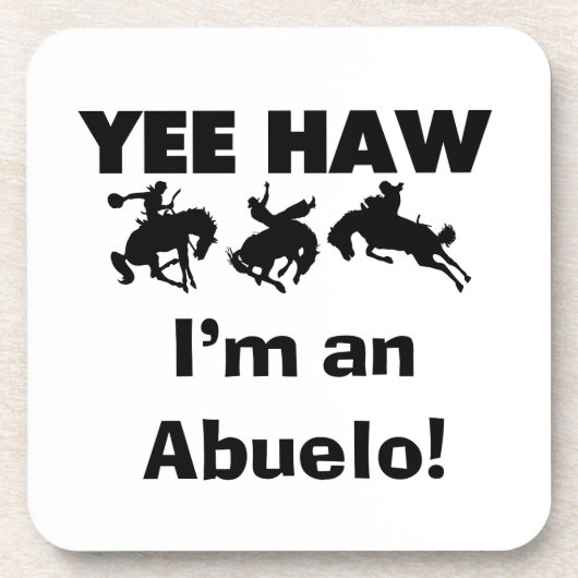Yee Haw Ik ben een Abuelo T-shirts en geschenken Onderzetter (Voorkant)