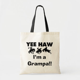 Yee Haw Ik ben een Grampa T-shirts en geschenken Tote Bag