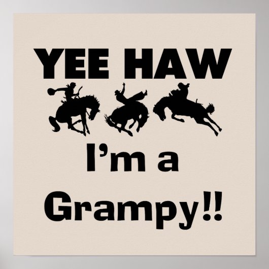 Yee Haw Ik ben een Grampy T-shirts en geschenken Poster (Voorkant)