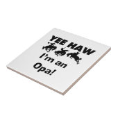 Yee Haw Ik ben een Opa T-shirts en geschenken Tegeltje (Zijkant)