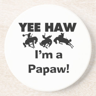 Yee Haw Ik ben een Papaw Tshirts en geschenken Zandsteen Onderzetter