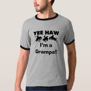 Yee Haw Je suis un t-shirt et des cadeaux Grampa
