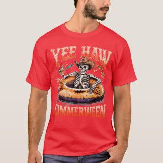 Yee Haw Summerween Cowboy Skelet Westerse Hallowee T-shirt