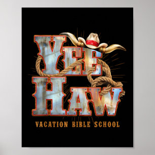 Yee-haw Vakantie Bijbel School Vbs 2025 Cowboy Hoe Poster