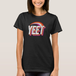Yeet Meme Lesbische Pride Vlag Regenboog Millennia T-shirt