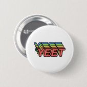 YEET RONDE BUTTON 5,7 CM (Voorkant /achterkant)