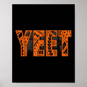  Yeet Smmer Kleding Gezegde voor alle Mannen Vrouw Poster