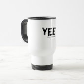 YEET Vetgedrukte Grijze Typografie vaste opsomming Reisbeker (Voorkant links)