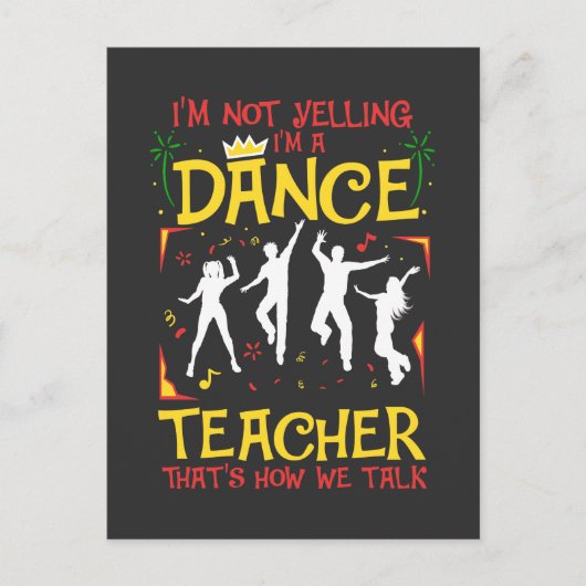 Yelling Dance Teacher Danser Fun Dancer Joke Briefkaart (Voorkant)