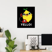 Yello Funny Yellow Lemon Pun Dark BG Poster (Thuiskantoor)