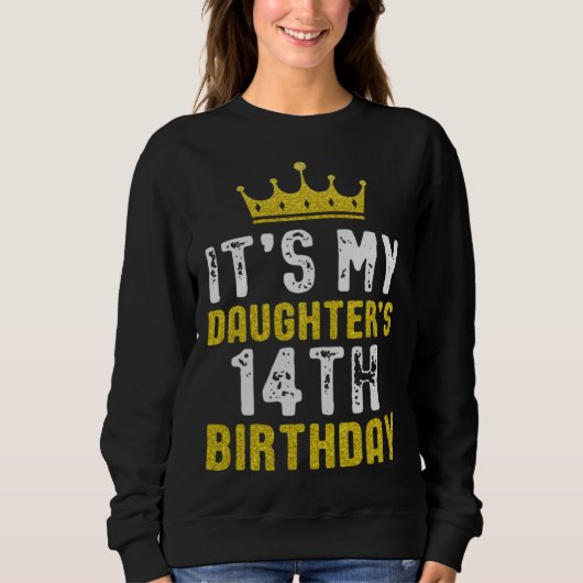 Yellow Crown 14th Bday For Daughter From Mom Dad Trui (Voorkant)
