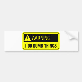 YELLOW DUMB BUMPERSTICKER