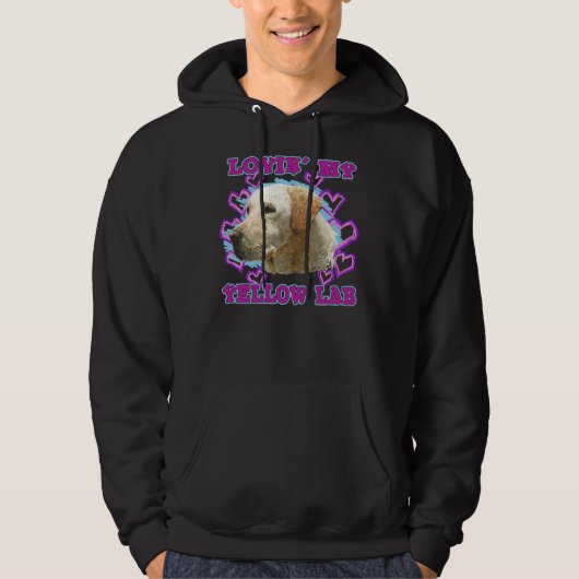 Yellow Lab Lovin Hoodie (Voorkant)