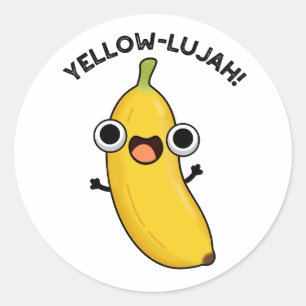 Yellow-lujah Funny Banana Pun Ronde Sticker