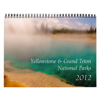 Yellowstone & Grand Teton National Parks 2012 Kalender