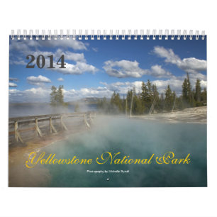 Yellowstone National Park 2014 Calendar Kalender