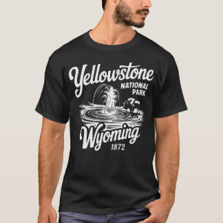 Yellowstone National Park Wyoming Geiser VS T-shirt