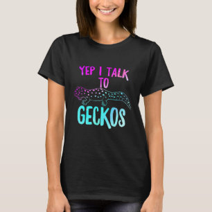 Yep Ik praat met gekko's Reptiel Liefdeshagedis Re T-shirt