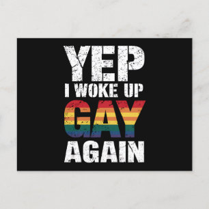 Yep Ik werd wakker Gay weer Pride Rainbow Queer Ga Briefkaart