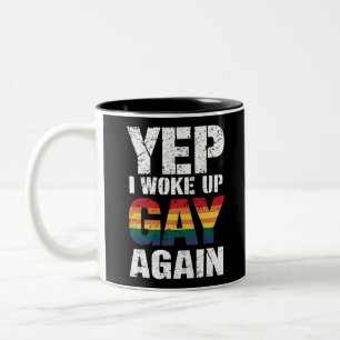 Yep Ik werd wakker Gay weer Pride Rainbow Queer Ga Tweekleurige Koffiemok