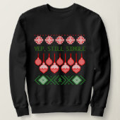 Yep, Still Single Ugly Christmas Sweatshirt (Design devant)