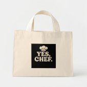 YES CHEF Kitchen Quote Tote Bag (Devant)