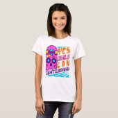 Yes Girls Can Skateboard Skateboarding Skateboard T-shirt (Voorkant volledig)