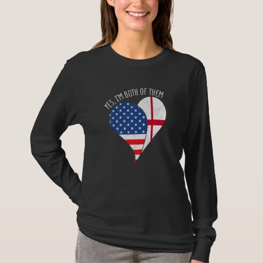 Yes, I'm Both Of Them Half American Half England H T-shirt (Voorkant)