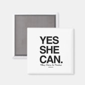Yes She Can - Hillary voor President Magneet (Voorkant / Achterkant)