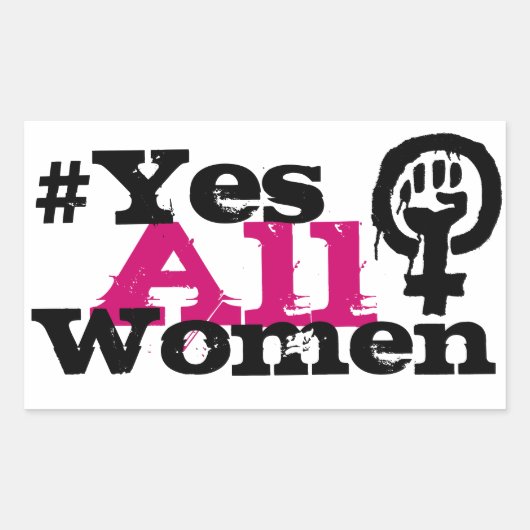 #YesAllWomen Stickers Rectangle féministe (Devant)