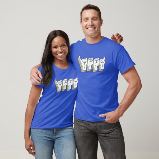 YET - ASL Sign Language - Doaf Culture T-shirt (Unisex)