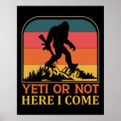 Yeti of niet hier kom ik poster (Voorkant)