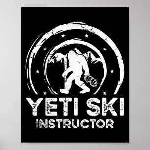 Yeti-ski-instructeur Sasquatch voor een vrouwelijk Poster