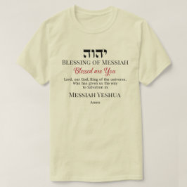 YHWH Blessing of Messiah Yeshua Salvation T-Shirt