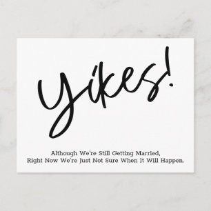 "Yikes! Simple Funny Postponed Wedding Update Briefkaart