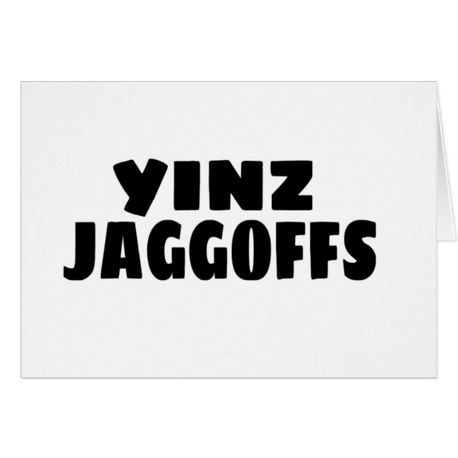 Yinz Jaggoffs (Devant horizontal)