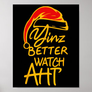 Yinzer Kerstmis Pittsburgh Sinterklaas Yinz Beter  Poster