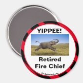YIPPEE ! Aimant en chef du feu à la retraite (Recto/Verso)