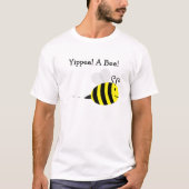 "Yippee! Een bij!" Mannen T-Shirt voor bijenbewust (Voorkant)