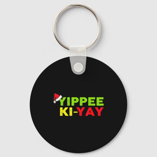 Yippee-ki-yay Funny Christmas Xmas  Sleutelhanger (Voorkant)