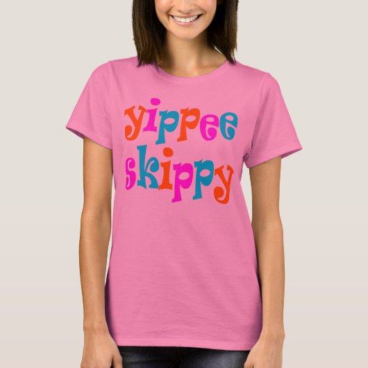 yippee skippy t-shirt (Voorkant)