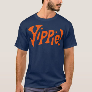 YIPPIE FESTIVAL VAN HET LEVEN T-SHIRT