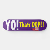 YO! DAT IS GAWELIJK! Skateboard (Horizontaal)