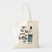 Yo Ho Ho Bottle of Rum Tote Bag (Devant)