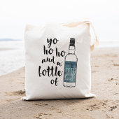 Yo Ho Ho Bottle of Rum Tote Bag