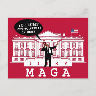 YO Kom terug Trump 2024   Whitehouse ULTRA MAGA Briefkaart