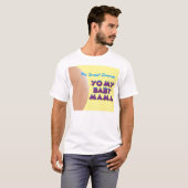 YO MA MAMAN de BÉBÉ - T-shirt pour le papa (jaune) (Devant entier)