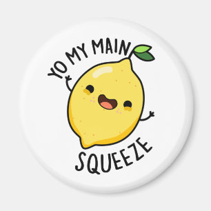 Yo My Main Squeeze Funny Fruit Lemon Pun Magneet