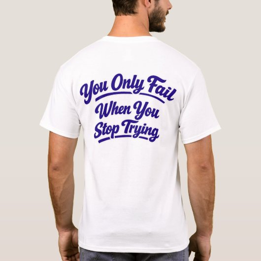 Yo only fail T-Shirt Atrás (Dos)