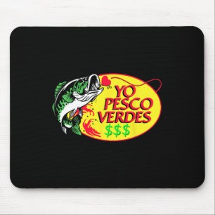 Yo Pesco Verdes Funny Gezegde Mexicaans Poncho Cin Muismat